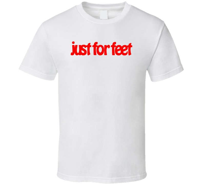 Just For Feet Shoe Store T Shirt