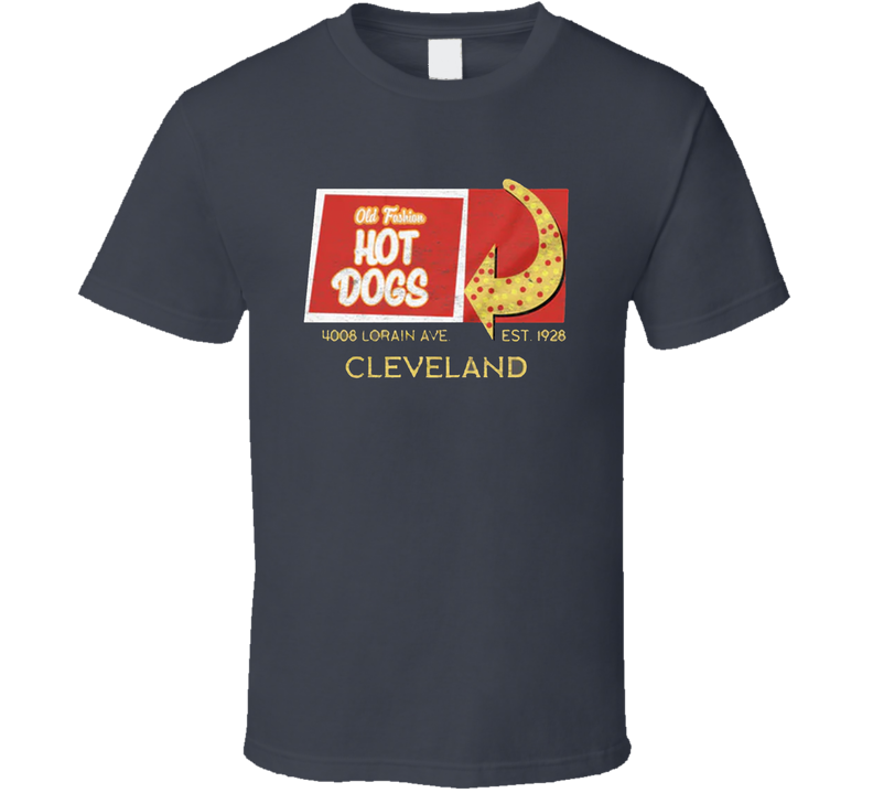 Old Fashion Hot Dogs Cleveland T Shirt